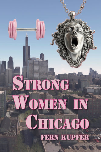 Kupfer - Strong Women in Chicago