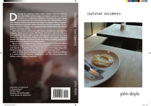 Isolated Incidents
