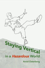 Osterberg - Staying Vertical in a Hazardous World