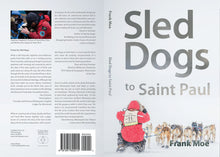 Moe - Sled Dogs to Saint Paul