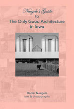Naegele - Iowa Architecture Guide
