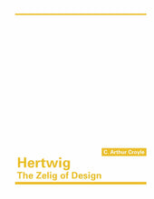 Croyle - Hertwig: The Zelig of Design
