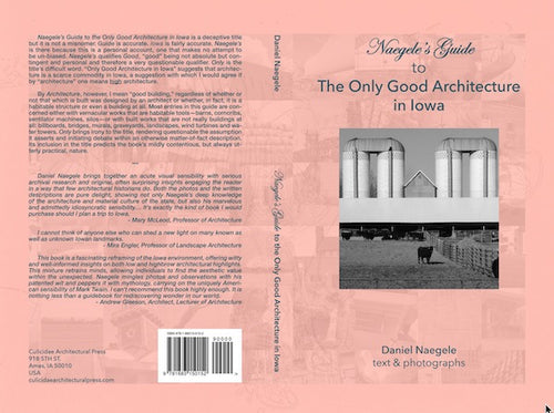 Naegele - Guide to the Only Good Architecture in Iowa